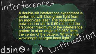 Physics Interference and Diffraction Problem Solver -double slit- Solving Interference Problems 2