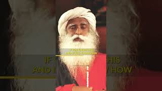 This Is How You Follow Your Passion - Sadhguru