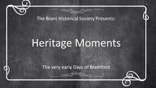 The very early days of Brantford