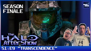 THE HALO AFTER SHOW | 1X09 TRANSCENDENCE  REACTION (SEASON FINALE)