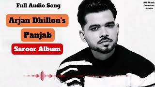 Saroor Arjan Dhillon | Panjab intro | Arjan Dhillon New Song | Latest Punjabi Songs 2023