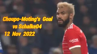 Choupo-Moting's Goal vs Schalke04 12-11-2022