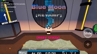 Blue Moon [REVAMP] [Crazy] | FE2CM