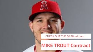 Mike Trout contract $426.5 million!