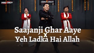 Saajanji Ghar Aaye x Yeh Ladka Hai Allah | Wedding Dance Cover I Choreo N Concept