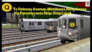 OpenBVE Fiction: Q Train To Rahway Avenue-Middlesex, New Jersey Via Pennsylvania-Skip-Stop (R46)