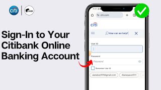 How to Sign-In to Your Citibank Online Banking Account 2024 (Step-by-Step Guide)