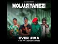 Ever Sima ft Jah Boy & Kest Zoh X Synodo_MOLUSIYANEZI (OXYGEN RECORD STUDIO)