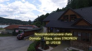 Novozrekonšruovaná chata - Domaša - Tíšava - LF0338