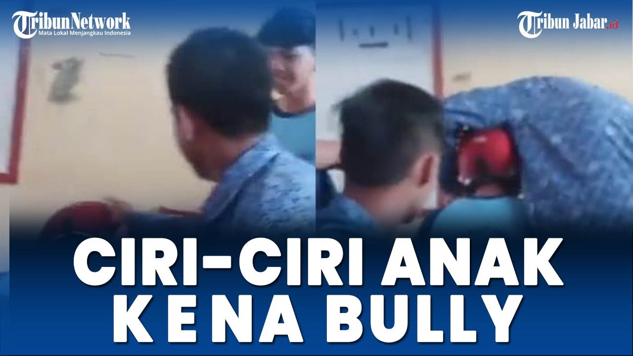 Bullying Siswa SMP Di Bandung, Orangtua Wajib Tahu Ciri-ciri Anak ...