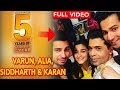 Varun Dhawan Alia Bhatt Siddharth & Karan Celebrating Student of the Year 5 Years | 5 years of SOTY