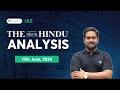 The Hindu Newspaper Analysis LIVE | 13th June 2024 | UPSC Current Affairs Today | Chethan N