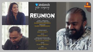 REUNION | Malayalam Short Film 2022 | Sajan Ramanandan | Rajeev Sreedharan | Vedansh Film Company