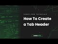 How To Create a Tab Header Using HTML, CSS & JS