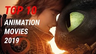 TOP 10 ANIMATED MOVIES 2019 Trailers