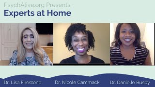 Experts at Home -  Drs. Nicole Cammack & Danielle Busby on Black Mental Health