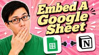 How To Embed A Google Sheet In Notion [2026 Guide]