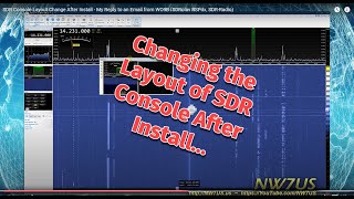 SDR Console Layout Change After Install - My Reply to an Email from WO9B (SDRplay RSPdx, SDR-Radio)