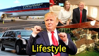 President Donald Trump's Luxurious Lifestyle ★ 2020