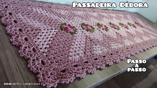 Passadeira Débora/Passadeira Retangular de crochê fácil