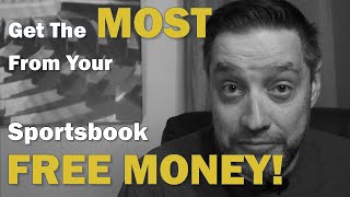 The BEST WAY to Use Your Sportsbook FREE BETS!