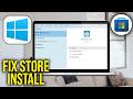 How To Fix There has been an error During Install Apps from Microsoft Store in Windows 11, 10