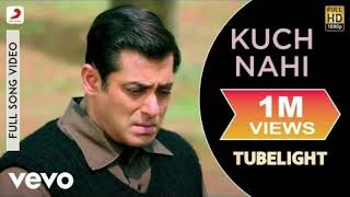 Kuch Nahi Full Video - Tubelight|Salman Khan,Sohail Khan|Javed Ali|Pritam|Kabir Khan
