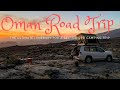 Oman Road Trip - The ultimate itinerary for a self-guided camping trip