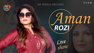 Aman rozi live || Aman rozi new song