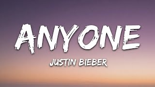 Justin Bieber - Anyone (With Lyrics)