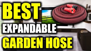 TOP 5: Best Expandable Garden Hose in 2022 [Flexible & Cheap]