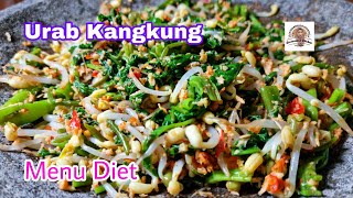 Urab Kangkung Ekspress, Super Cepat, Cocok Buat Yang Lagi Diet