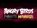 FNF - Angry birds Parasite Madness (Triple Trouble Mario mix Angry birds edition)