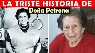 La vida y el triste final de Doña Petrona