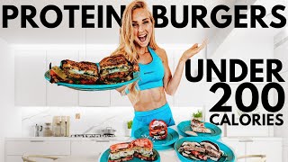 5 healthy Burgers UNDER 200 CALORIES! High Protein, Low Calorie, quick \u0026 easy anabolic recipe