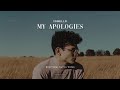 ISBELLS - MY APOLOGIES (LYRICS)