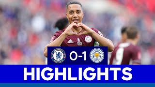 The Foxes Win The FA Cup - Highlights | Chelsea 0 Leicester City 1 | 2020/21