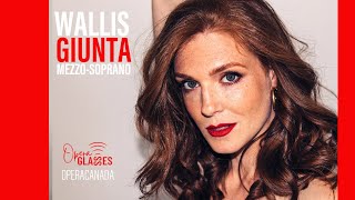 The Opera Glasses podcast Season 2, Ep. 6 Wallis Giunta: The Quintessential Creator