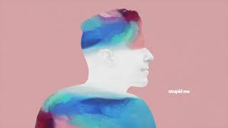 Dylan Dunlap - Stupid Me (Official Audio)