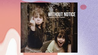 Bend the Future - Without Notice (Full Album)