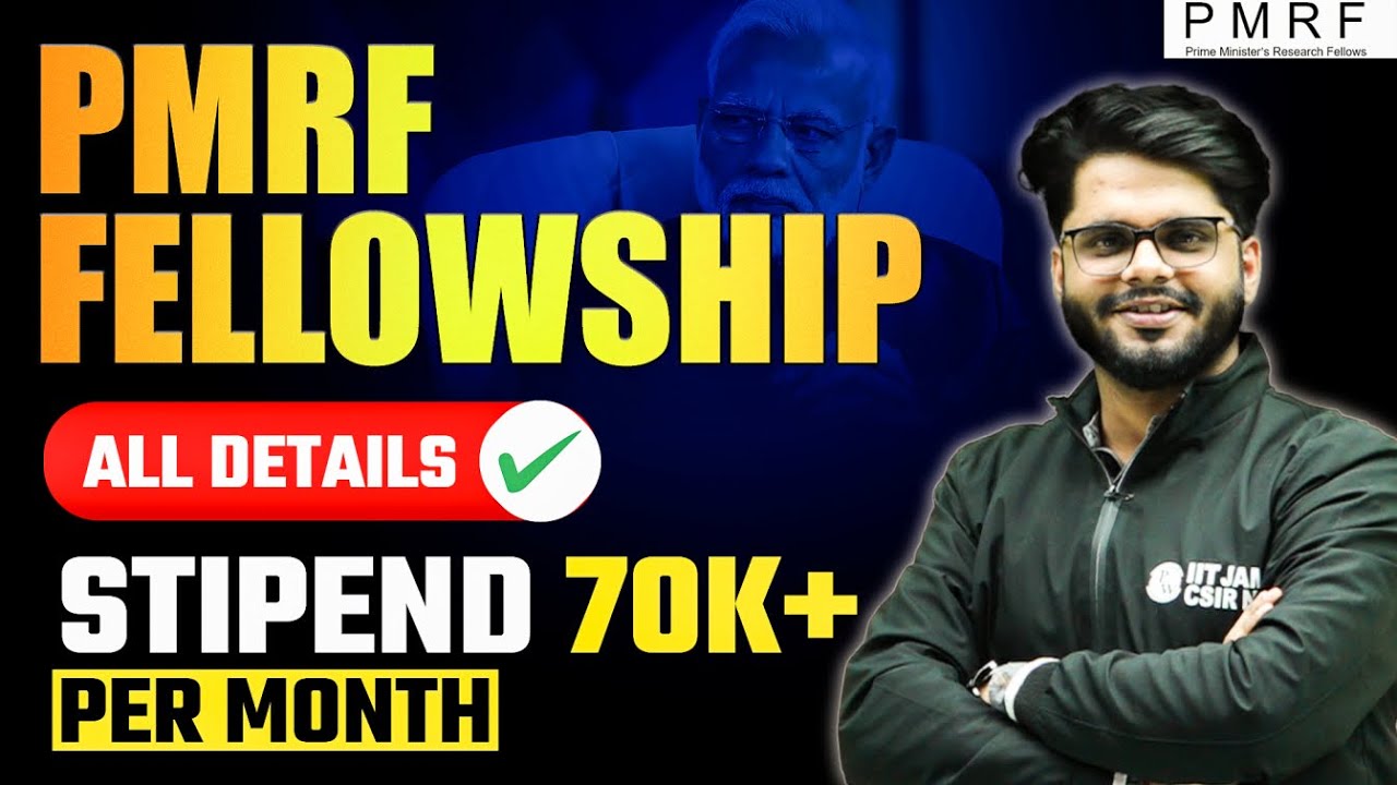 PMRF 2023 | Prime Minister's Research Fellows | IIT JAM | CSIR NET ...