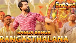 Ranga Ranga Rangasthalana Full Song||Rangasthalam Songs