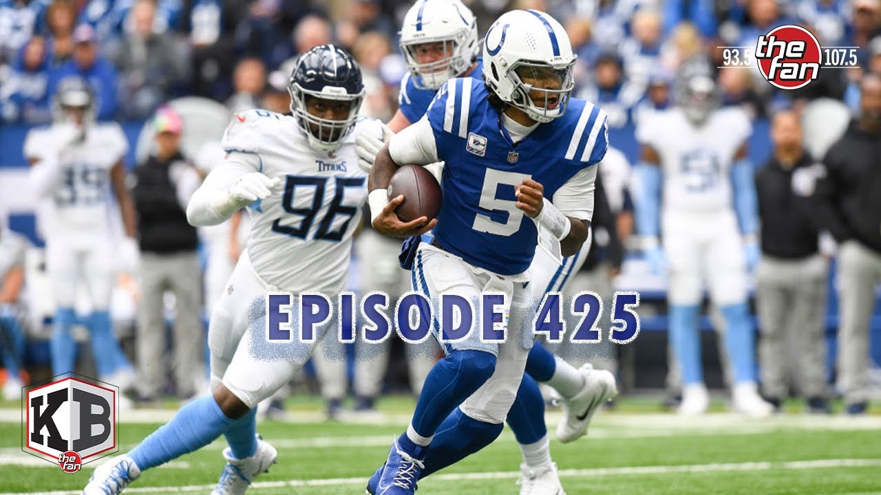 Episode 425 | Colts/Titans Recap + Is Anthony Richardson Injury Prone ...