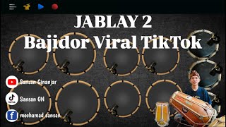 •Viral TikTok• || SansanGN• JABLAY 2 (Tanjidor)