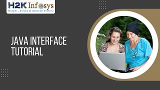 Interface Class | Java Online Tutorial | Java Training Course | H2k Infosys