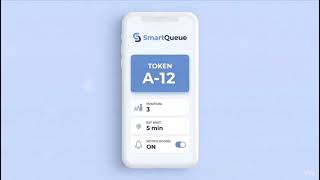 SmartQueue- A smart queue management System