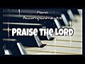 Praise The Lord (The Imperials) | Piano Accompaniment by Kezia