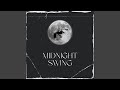 Midnight Swing