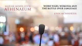 Word Wars: Wokeism and the Battle Over Language - John McWhorter