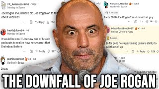 The DOWNFALL of Joe Rogan - And Why his Subreddit TURNED ON HIM For Becoming a Conservative BOOMER